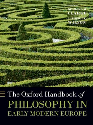 cover image of The Oxford Handbook of Philosophy in Early Modern Europe